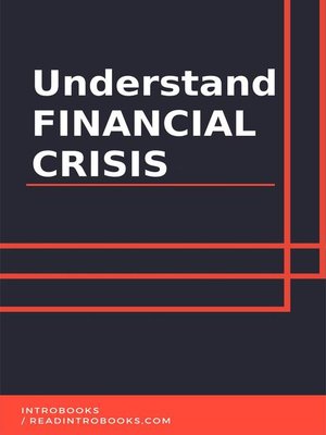 cover image of Understand Financial Crisis
